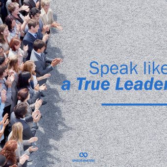 Speak like a True Leader
